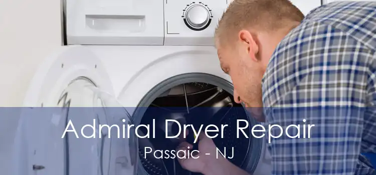 Admiral Dryer Repair Passaic - NJ