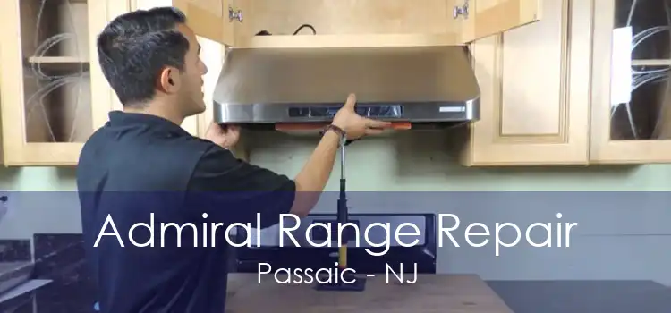 Admiral Range Repair Passaic - NJ