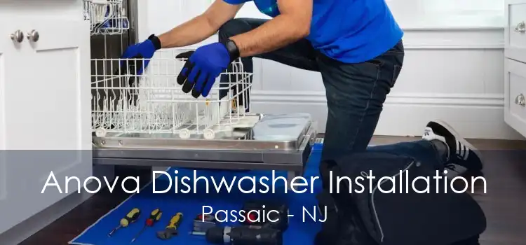 Anova Dishwasher Installation Passaic - NJ