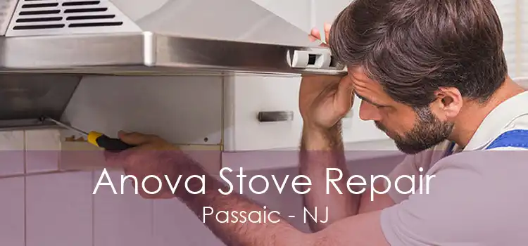 Anova Stove Repair Passaic - NJ