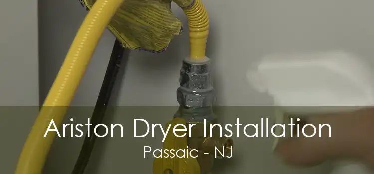 Ariston Dryer Installation Passaic - NJ