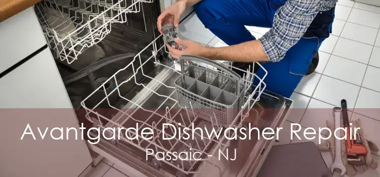 Avantgarde Dishwasher Repair Passaic - NJ