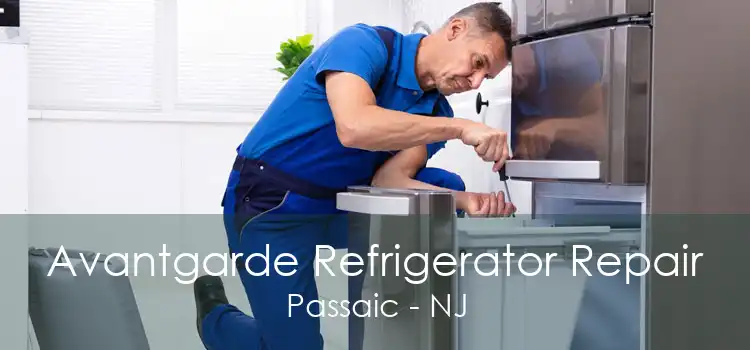 Avantgarde Refrigerator Repair Passaic - NJ