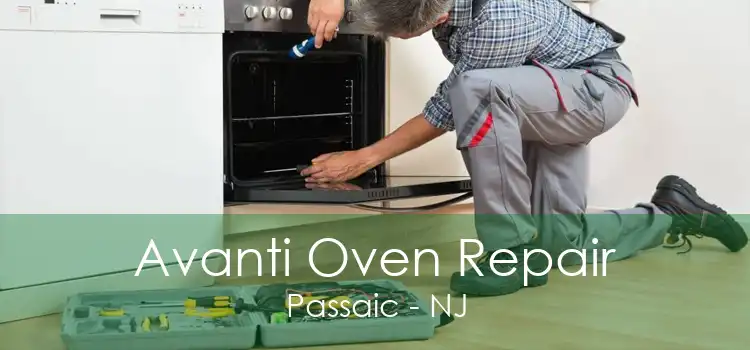Avanti Oven Repair Passaic - NJ