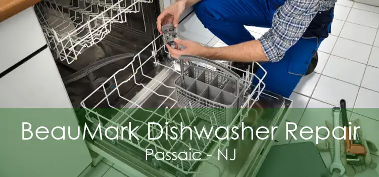 BeauMark Dishwasher Repair Passaic - NJ