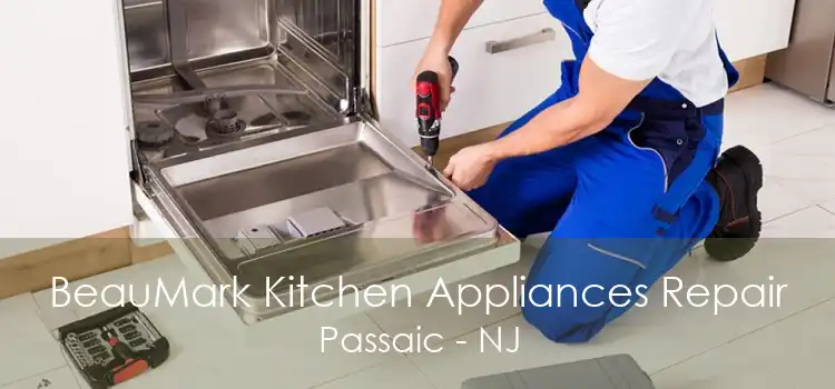 BeauMark Kitchen Appliances Repair Passaic - NJ