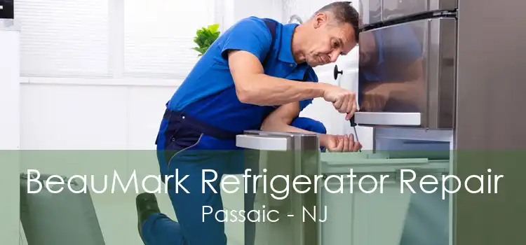BeauMark Refrigerator Repair Passaic - NJ