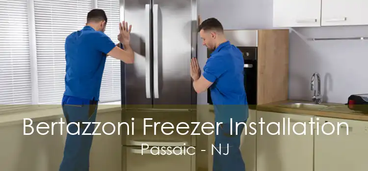 Bertazzoni Freezer Installation Passaic - NJ