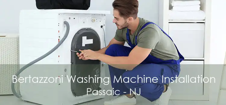 Bertazzoni Washing Machine Installation Passaic - NJ
