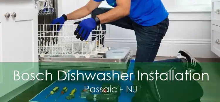 Bosch Dishwasher Installation Passaic - NJ
