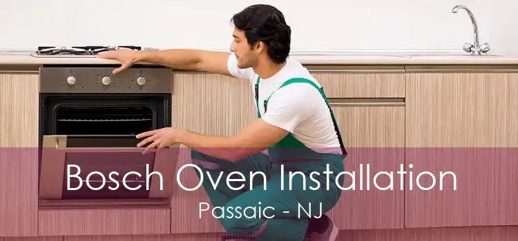 Bosch Oven Installation Passaic - NJ