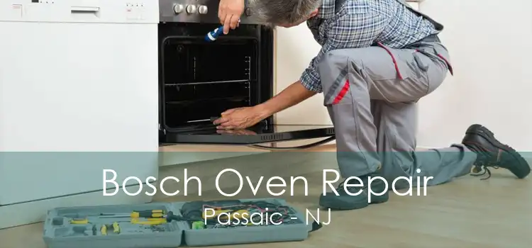 Bosch Oven Repair Passaic - NJ