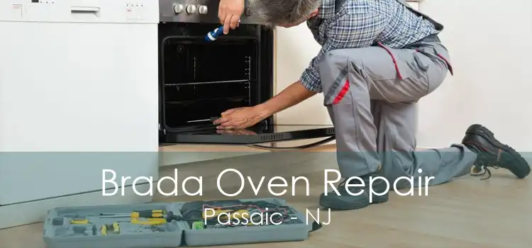 Brada Oven Repair Passaic - NJ
