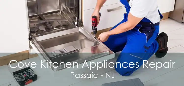 Cove Kitchen Appliances Repair Passaic - NJ