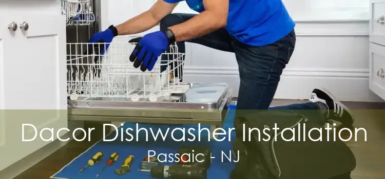 Dacor Dishwasher Installation Passaic - NJ