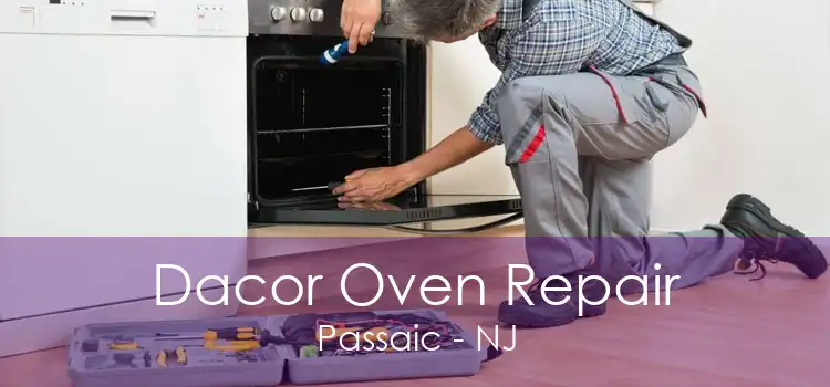 Dacor Oven Repair Passaic - NJ