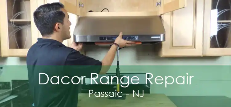 Dacor Range Repair Passaic - NJ