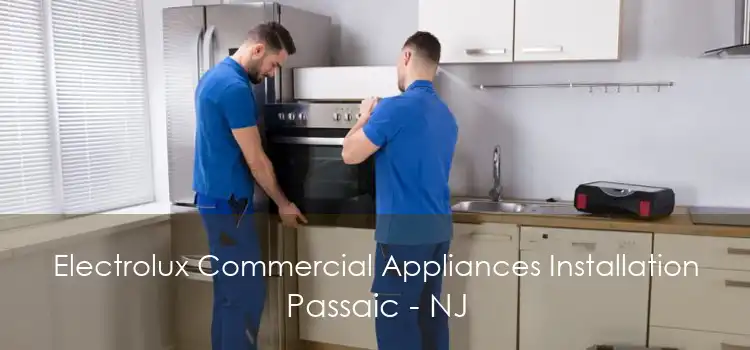 Electrolux Commercial Appliances Installation Passaic - NJ
