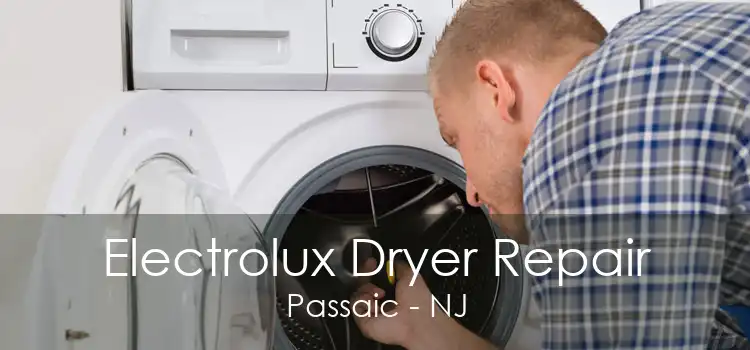 Electrolux Dryer Repair Passaic - NJ