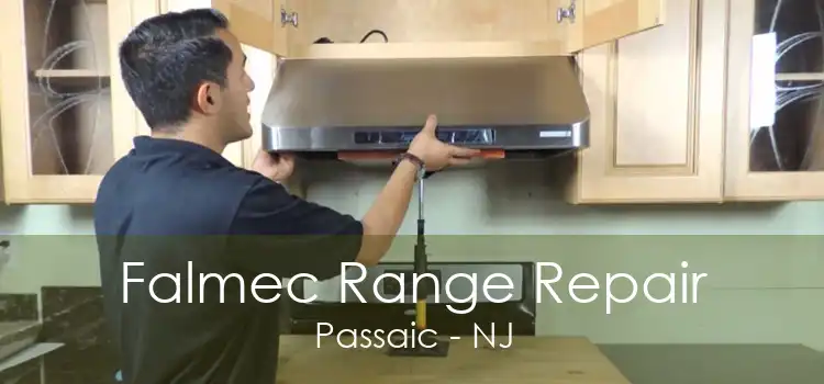 Falmec Range Repair Passaic - NJ