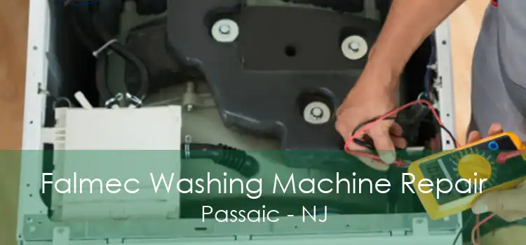 Falmec Washing Machine Repair Passaic - NJ