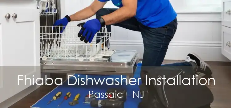 Fhiaba Dishwasher Installation Passaic - NJ