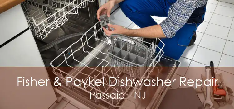 Fisher & Paykel Dishwasher Repair Passaic - NJ
