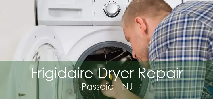 Frigidaire Dryer Repair Passaic - NJ