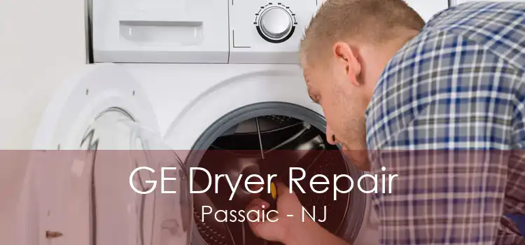 GE Dryer Repair Passaic - NJ
