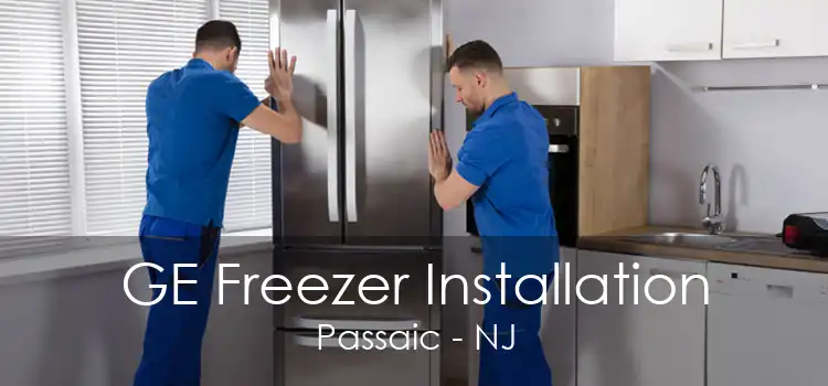 GE Freezer Installation Passaic - NJ