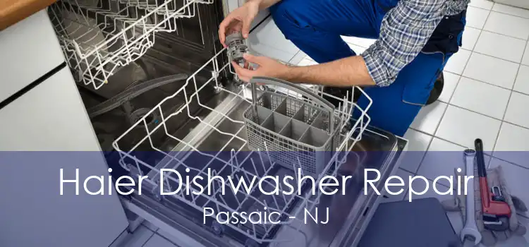 Haier Dishwasher Repair Passaic - NJ