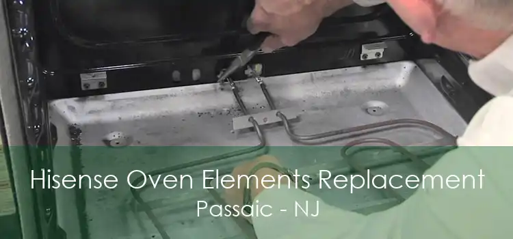 Hisense Oven Elements Replacement Passaic - NJ