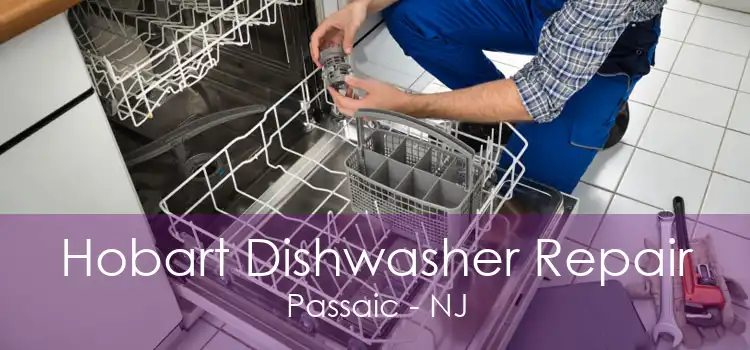 Hobart Dishwasher Repair Passaic - NJ