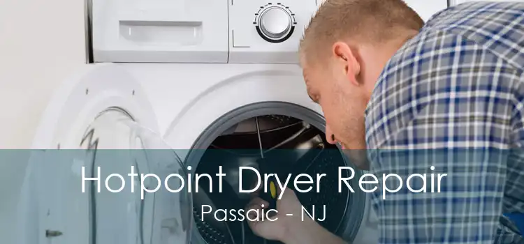 Hotpoint Dryer Repair Passaic - NJ