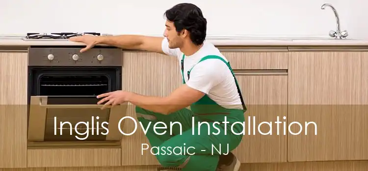 Inglis Oven Installation Passaic - NJ