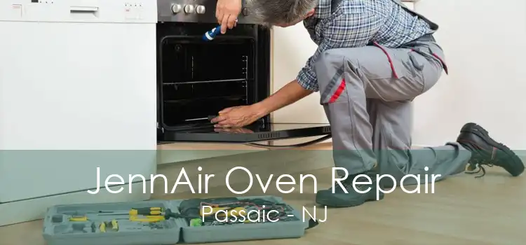 JennAir Oven Repair Passaic - NJ