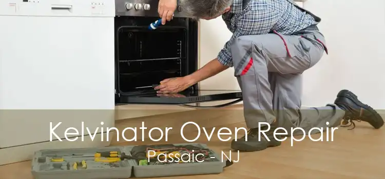 Kelvinator Oven Repair Passaic - NJ