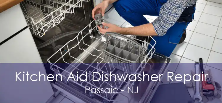 Kitchen Aid Dishwasher Repair Passaic - NJ