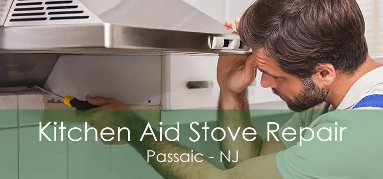 Kitchen Aid Stove Repair Passaic - NJ