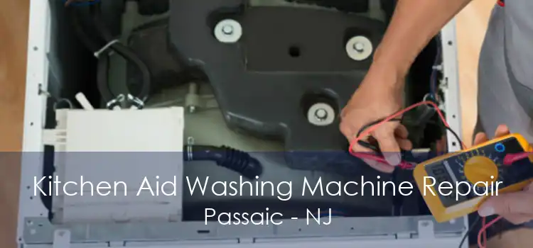Kitchen Aid Washing Machine Repair Passaic - NJ