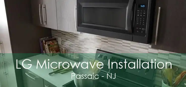 LG Microwave Installation Passaic - NJ