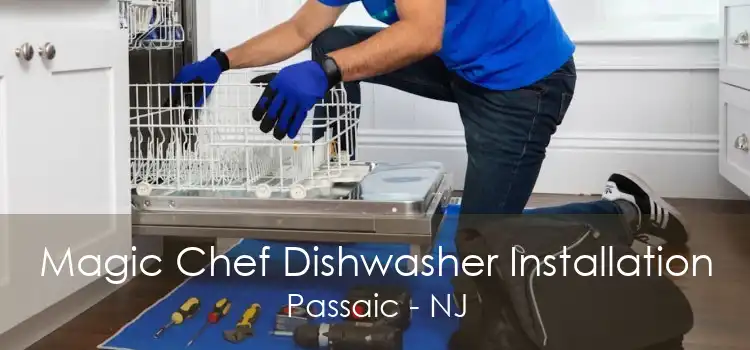 Magic Chef Dishwasher Installation Passaic - NJ