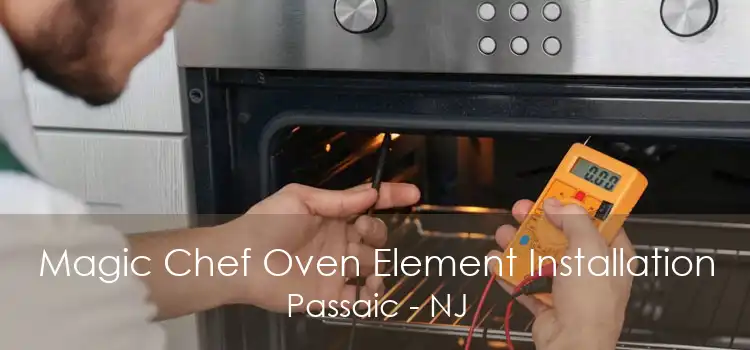 Magic Chef Oven Element Installation Passaic - NJ