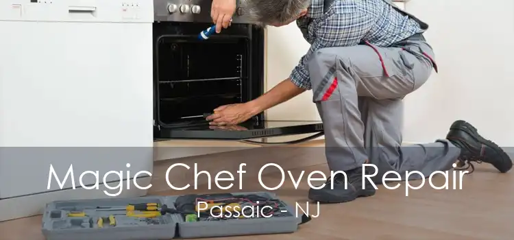 Magic Chef Oven Repair Passaic - NJ