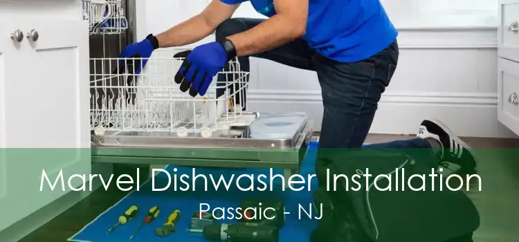 Marvel Dishwasher Installation Passaic - NJ