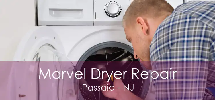 Marvel Dryer Repair Passaic - NJ