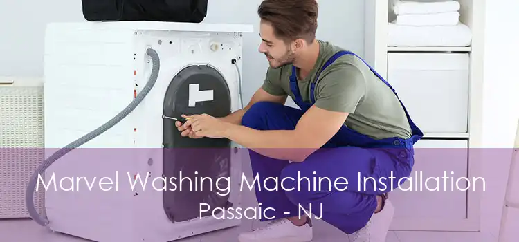 Marvel Washing Machine Installation Passaic - NJ