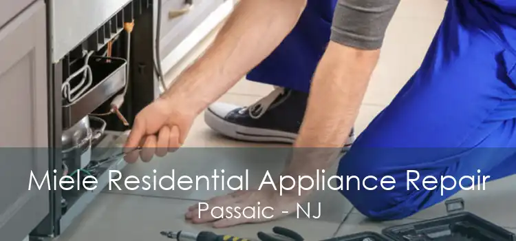 Miele Residential Appliance Repair Passaic - NJ