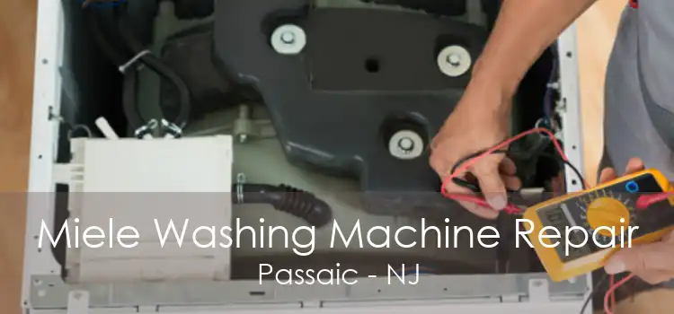 Miele Washing Machine Repair Passaic - NJ