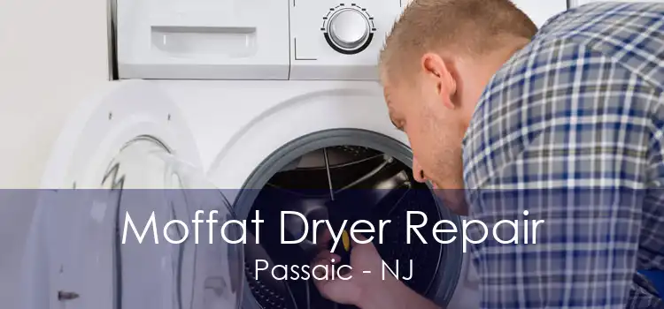 Moffat Dryer Repair Passaic - NJ